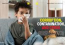 Corruption, Contamination, and Crisis